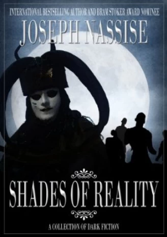 Shades of Reality by Joseph Nassise
