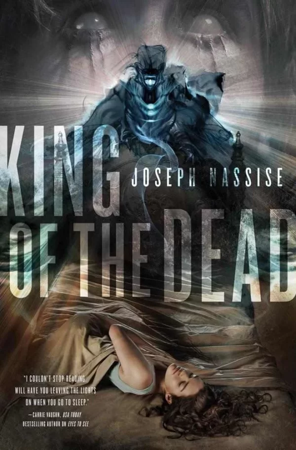 King of the Dead (The Jeremiah Hunt Chronicles #2) by Joseph Nassise