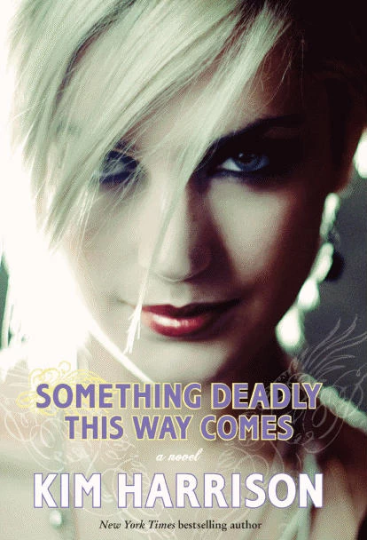Something Deadly This Way Comes (Madison Avery #3) by Kim Harrison