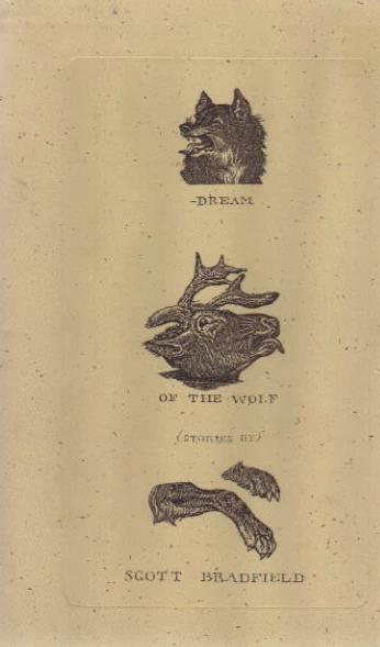 Dream of the Wolf by Scott Bradfield
