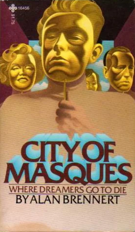 City of Masques by Alan Brennert