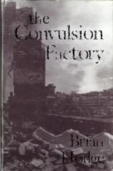 The Convulsion Factory by Brian Hodge