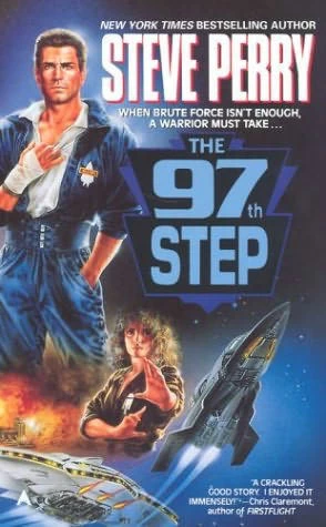 The 97th Step (The Matador Series #5) by Steve Perry