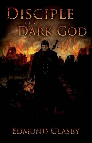Disciple of a Dark God by Edmund Glasby