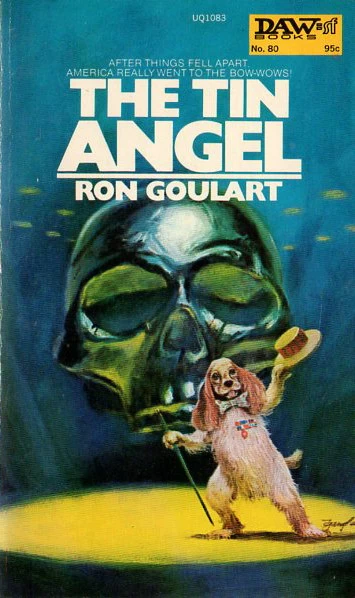The Tin Angel by Ron Goulart