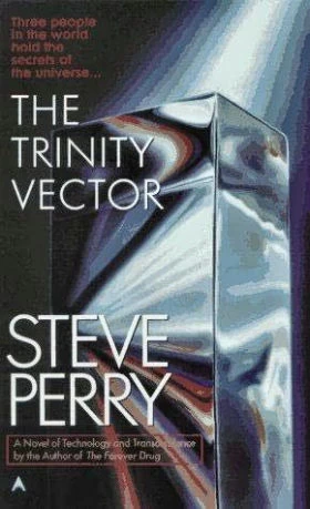 The Trinity Vector by Steve Perry