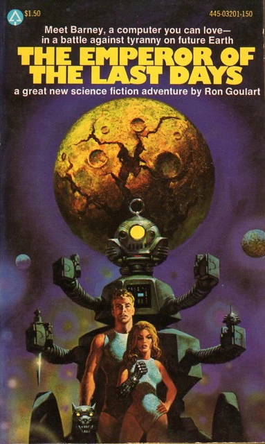 The Emperor of the Last Days by Ron Goulart