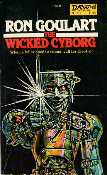 The Wicked Cyborg (Barnum System) by Ron Goulart