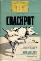 Crackpot (Fragmented America) by Ron Goulart