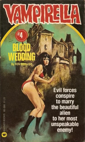 Blood Wedding (Vampirella #4) by Ron Goulart