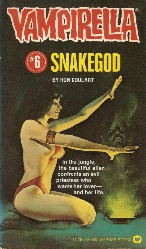 Snakegod (Vampirella #6) by Ron Goulart
