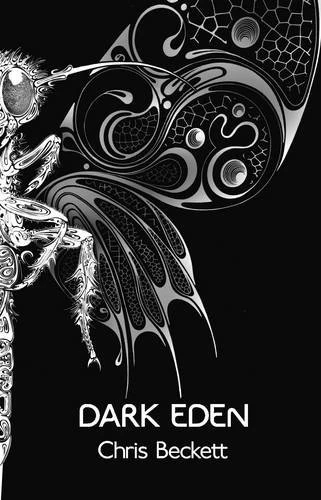 Dark Eden (Dark Eden #1) by Chris Beckett