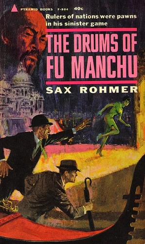 The Drums of Fu Manchu (Fu Manchu #9) by Sax Rohmer