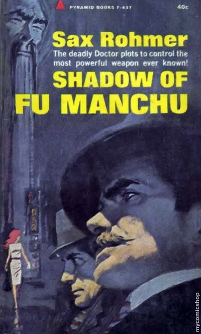 Shadow of Fu Manchu (Fu Manchu #11) by Sax Rohmer