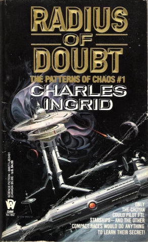 Radius of Doubt (The Patterns of Chaos #1) by Charles Ingrid