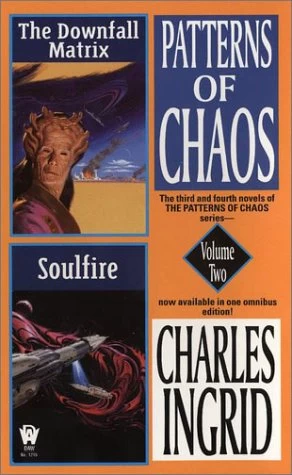 Patterns of Chaos: Volume Two (The Patterns of Chaos (omnibus editions) #2) by Charles Ingrid