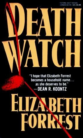 Death Watch by Elizabeth Forrest