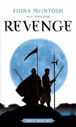 Revenge (Trinity #2) by Fiona McIntosh