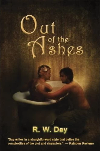 Out of the Ashes (A Strong and Sudden Thaw #2) by R. W. Day