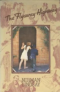The Flyaway Highway by Norman Lindsay