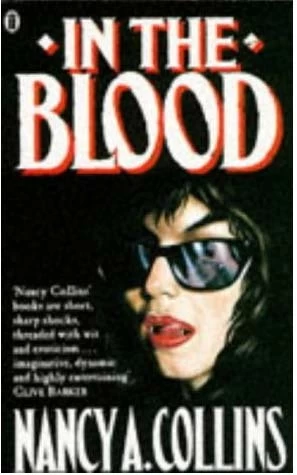 In the Blood (Sonja Blue #2) by Nancy A. Collins