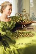 A Kiss In Time by Alex Flinn