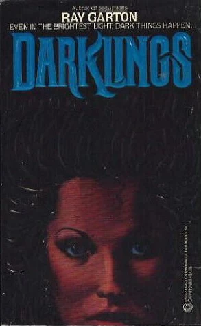 Darklings by Ray Garton