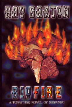 Biofire by Ray Garton