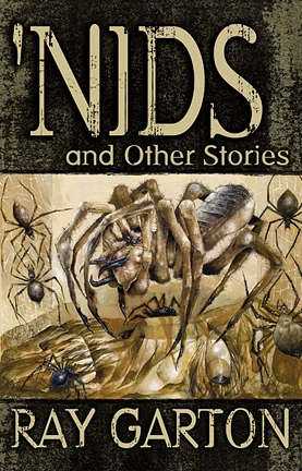 'Nids and Other Stories by Ray Garton
