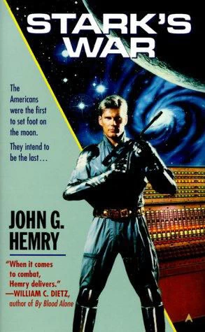 Stark's War (Stark's War #1) by John G. Hemry