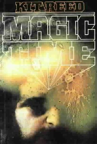 Magic Time by Kit Reed