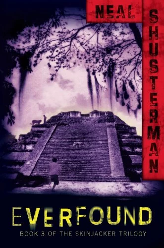 Everfound (Skinjacker #3) by Neal Shusterman