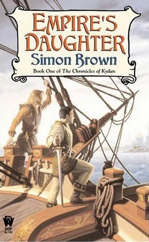 Empire's Daughter (The Chronicles of Kydan #1) by Simon Brown