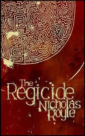 The Regicide by Nicholas Royle