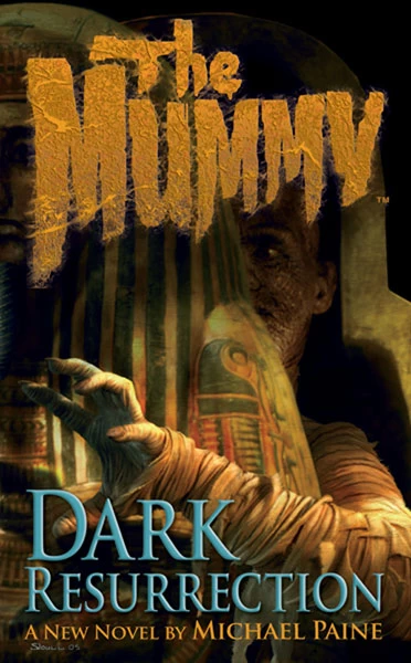 The Mummy: Dark Resurrection