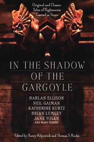 In the Shadow of the Gargoyle by Nancy Kilpatrick, Thomas S. Roche