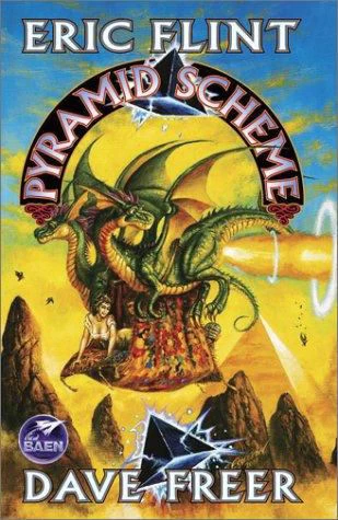 Pyramid Scheme (Pyramid #1) by Eric Flint, Dave Freer