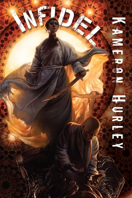 Infidel (Bel Dame Apocrypha #2) by Kameron Hurley