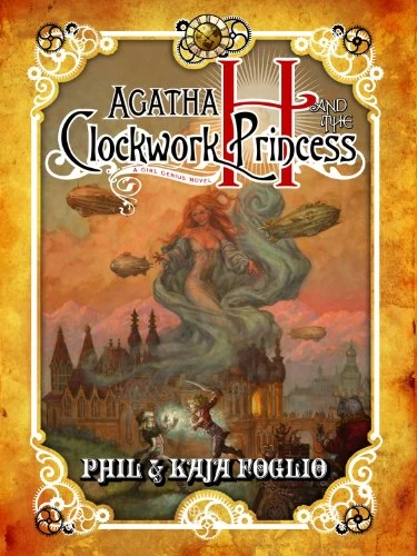 Agatha H and the Clockwork Princess (Girl Genius #2) by Phil Foglio, Kaja Foglio