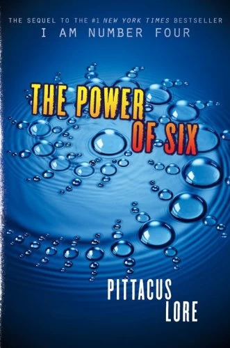 The Power of Six (Lorien Legacies #2) by Pittacus Lore