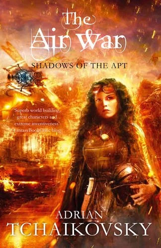The Air War (Shadows of the Apt #8) by Adrian Tchaikovsky