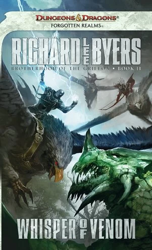 Whisper of Venom (Forgotten Realms: Brotherhood of the Griffon #2) by Richard Lee Byers