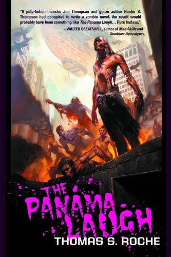 The Panama Laugh by Thomas S. Roche