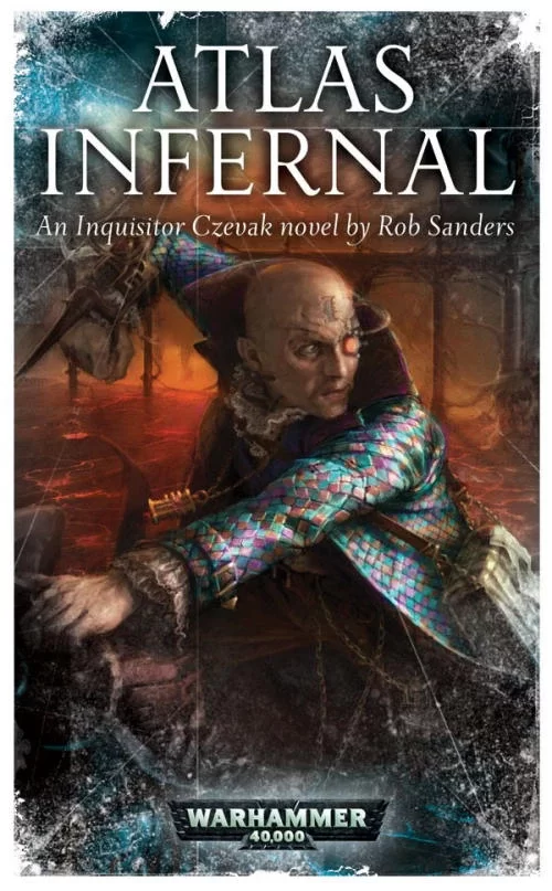 Atlas Infernal (Warhammer 40,000: Inquisitor Czevak) by Rob Sanders