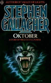 Oktober by Stephen Gallagher