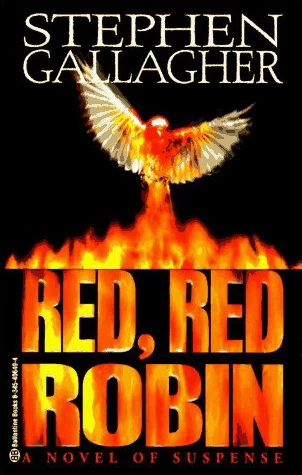 Red, Red Robin by Stephen Gallagher