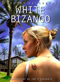 White Bizango by Stephen Gallagher