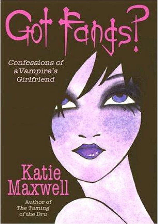 Got Fangs? (Goth #1) by Katie Maxwell