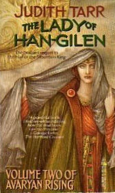 The Lady of Han-Gilen (Avaryan Rising #2) by Judith Tarr