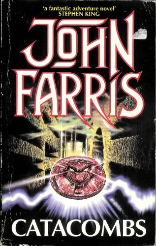 Catacombs by John Farris
